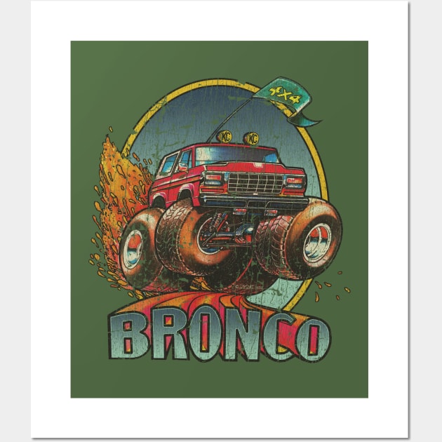 Bronco 4x4 1978 Wall Art by JCD666